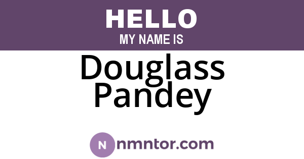 Douglass Pandey