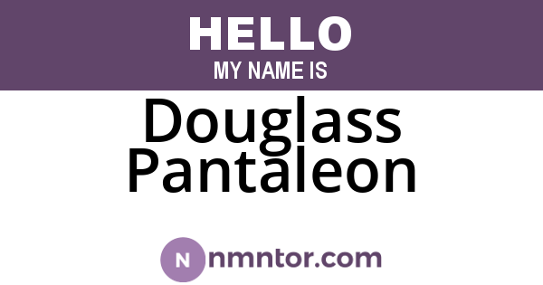 Douglass Pantaleon