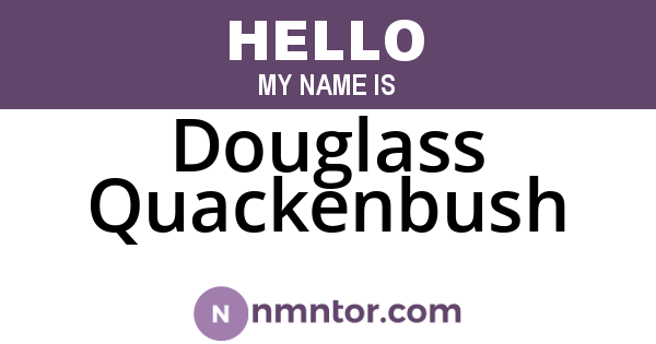 Douglass Quackenbush