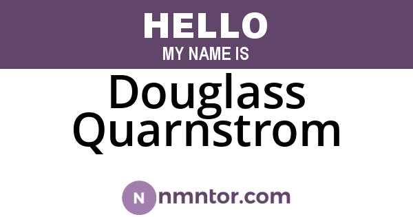 Douglass Quarnstrom