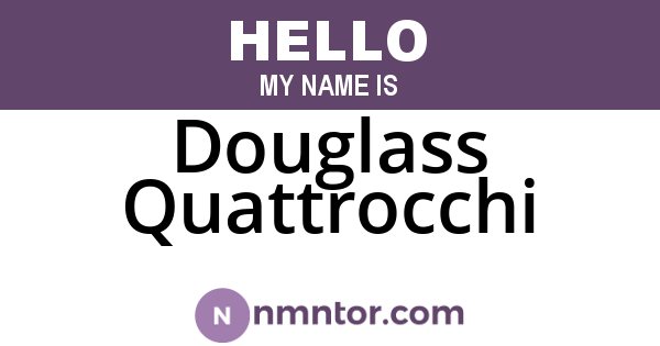 Douglass Quattrocchi