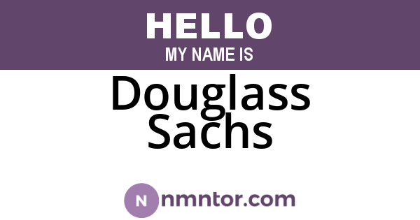 Douglass Sachs
