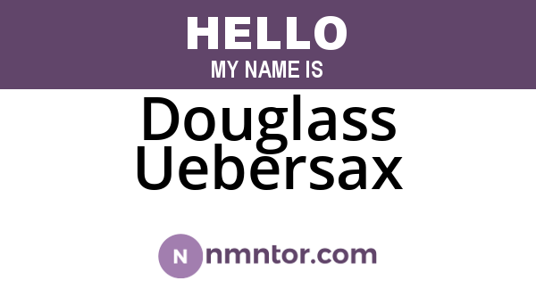Douglass Uebersax