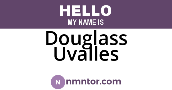 Douglass Uvalles