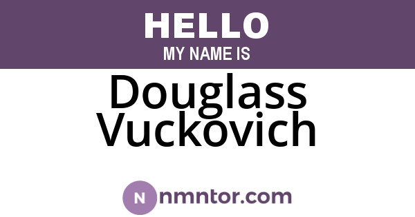 Douglass Vuckovich