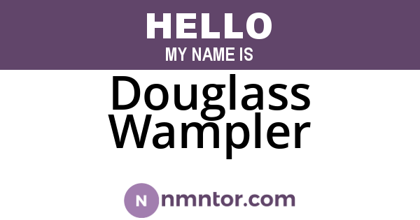 Douglass Wampler