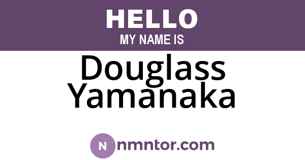 Douglass Yamanaka
