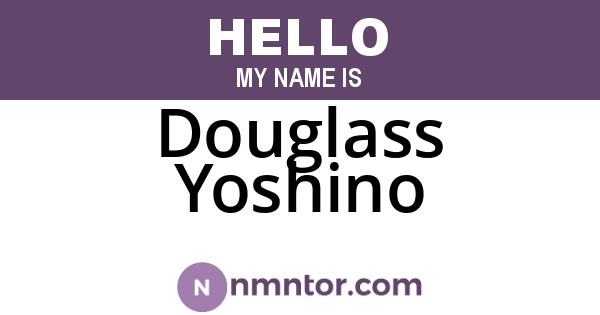 Douglass Yoshino