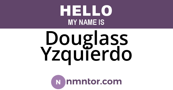Douglass Yzquierdo