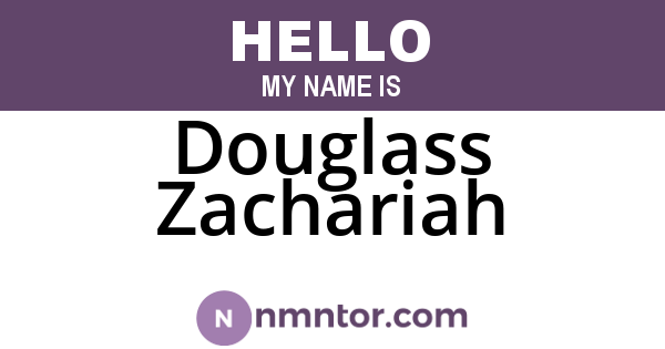 Douglass Zachariah