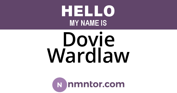 Dovie Wardlaw