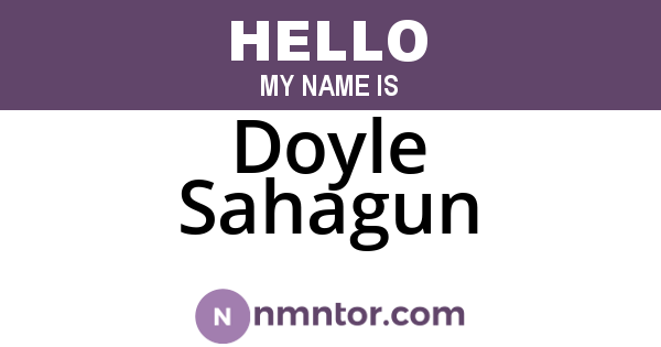 Doyle Sahagun