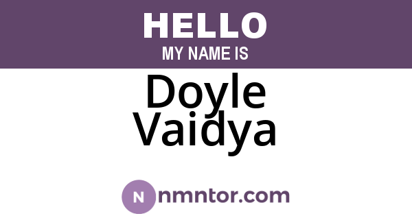 Doyle Vaidya