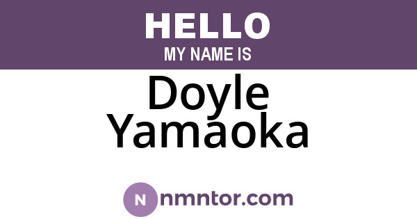 Doyle Yamaoka