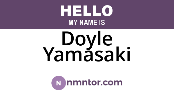 Doyle Yamasaki