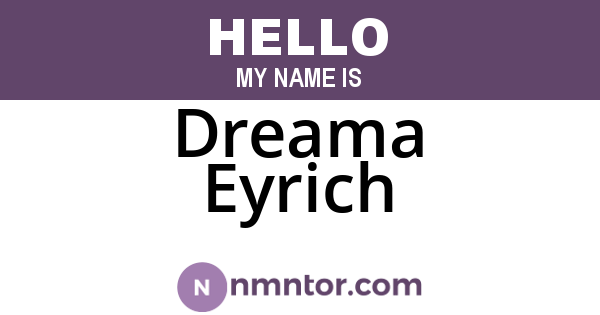 Dreama Eyrich
