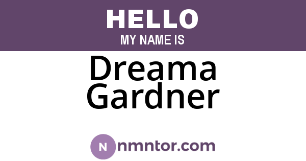 Dreama Gardner