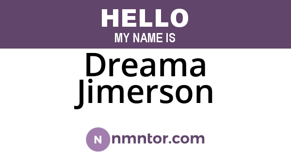 Dreama Jimerson