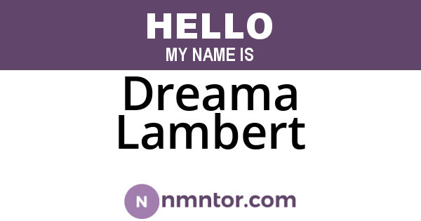 Dreama Lambert