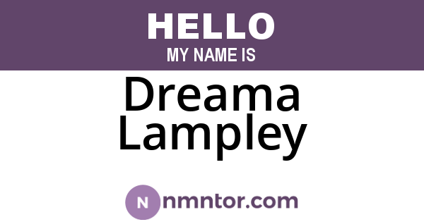Dreama Lampley