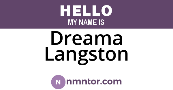 Dreama Langston