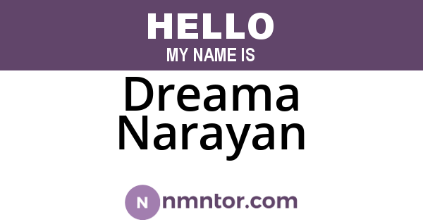 Dreama Narayan
