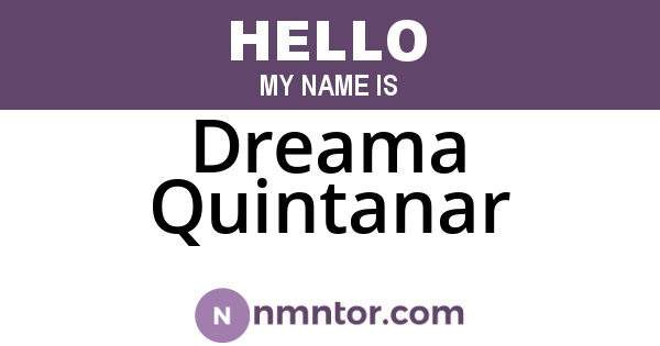 Dreama Quintanar