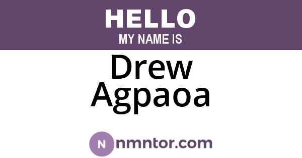 Drew Agpaoa