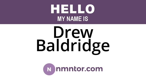 Drew Baldridge
