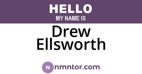Drew Ellsworth
