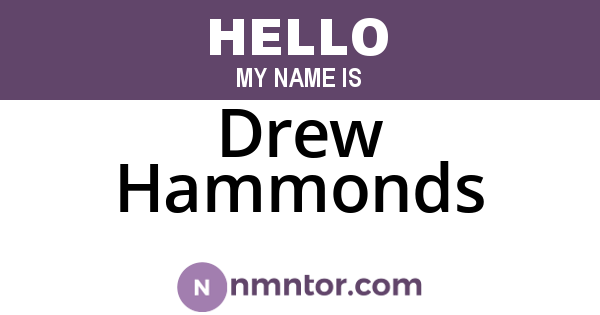 Drew Hammonds