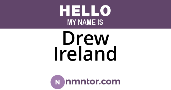 Drew Ireland