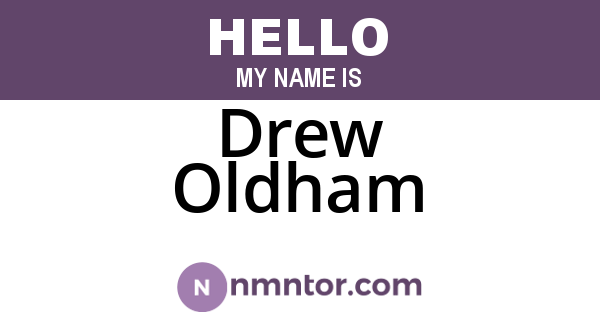 Drew Oldham
