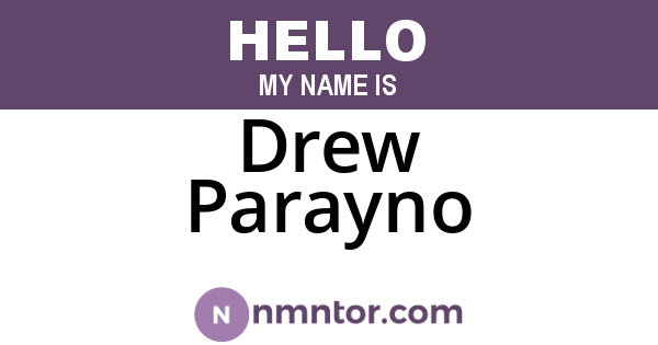Drew Parayno