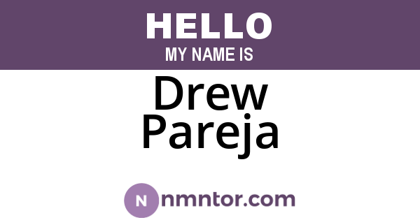 Drew Pareja