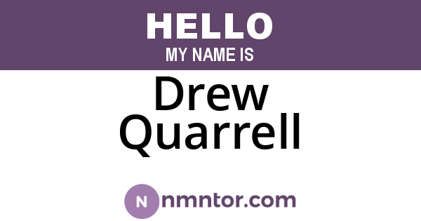 Drew Quarrell