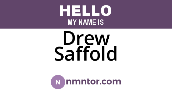 Drew Saffold