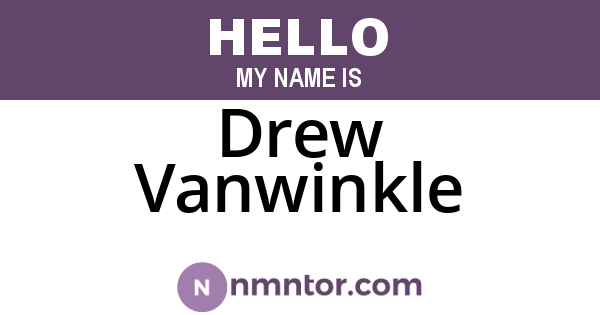 Drew Vanwinkle