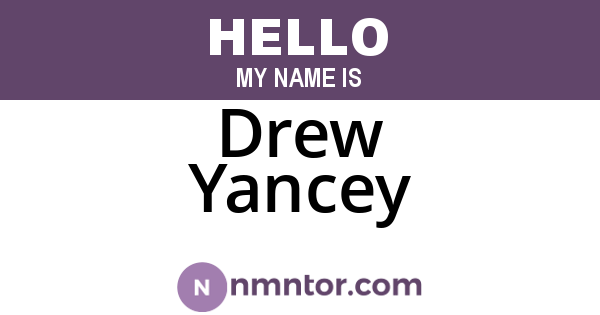Drew Yancey