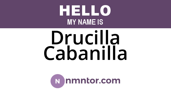 Drucilla Cabanilla