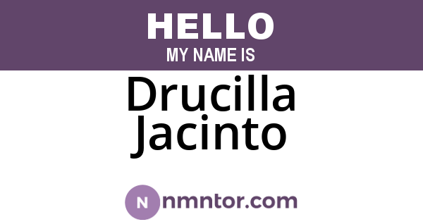 Drucilla Jacinto