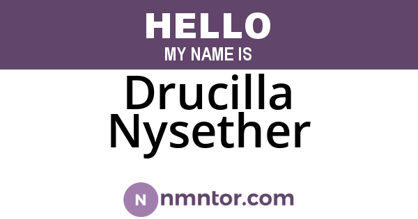 Drucilla Nysether