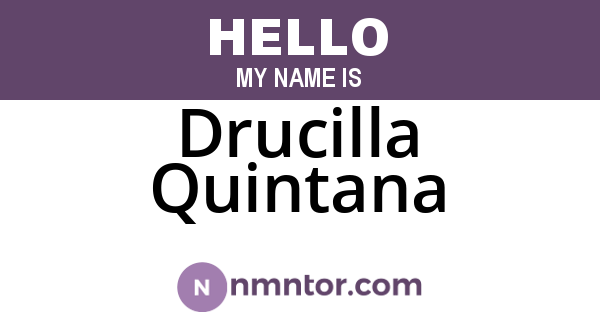 Drucilla Quintana