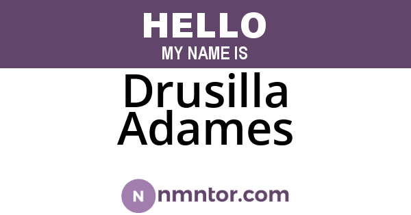 Drusilla Adames
