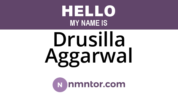 Drusilla Aggarwal