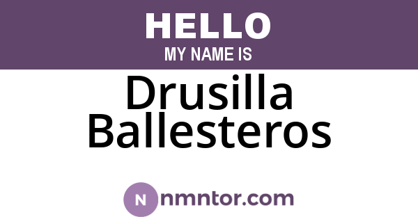 Drusilla Ballesteros
