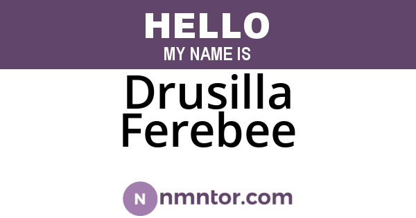 Drusilla Ferebee