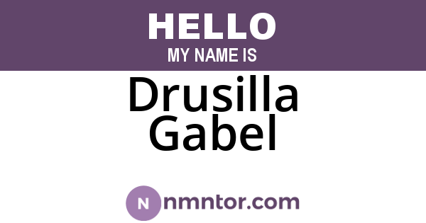 Drusilla Gabel