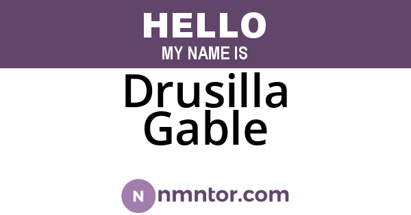 Drusilla Gable