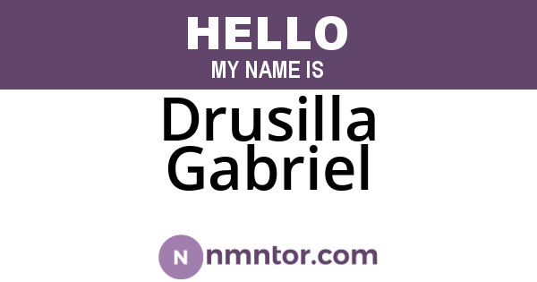 Drusilla Gabriel